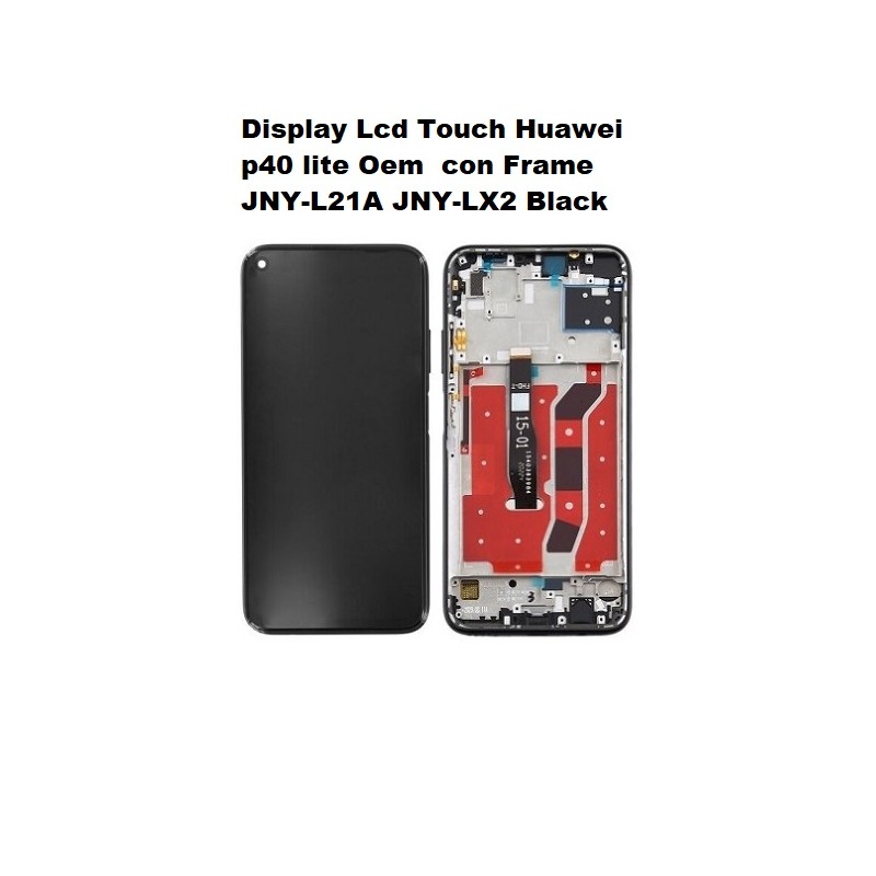 Display Lcd Touch Huawei p40 lite Oem  con Frame JNY-L21A JNY-LX2 BlackQualita' originale